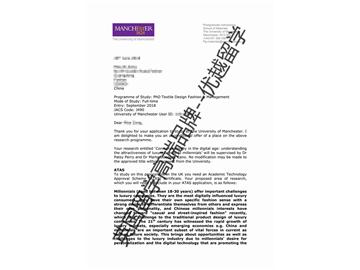 2018offer：恭喜劉同學(xué)獲得曼徹斯特大學(xué)紡織設(shè)計(jì)時(shí)尚與管理專業(yè)博士通知書